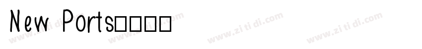 New Ports字体转换